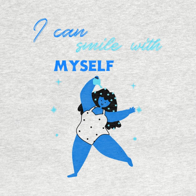 I can smile with myself by Zipora